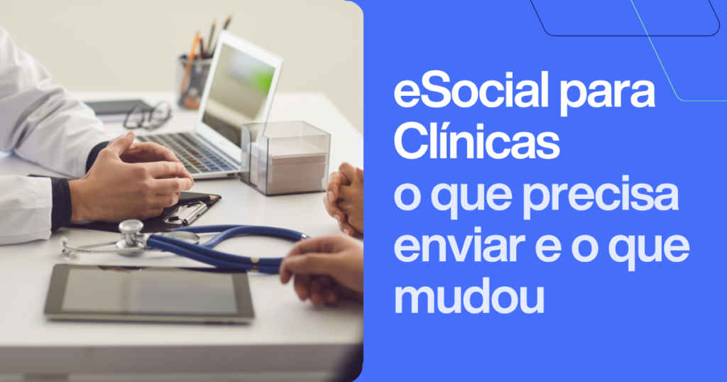 eSocial para Clínicas 2026: o que enviar e o que mudou. Imagem com profissionais gerenciando obrigações trabalhistas e sociais